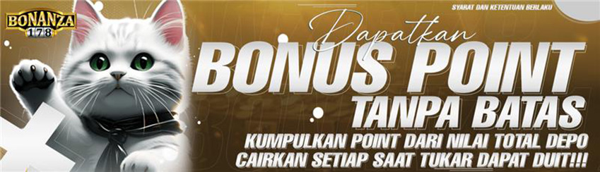 BONUS POINT TANPA BATAS